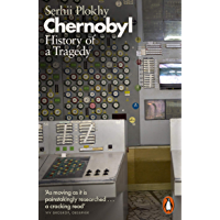 Chernobyl: History of a Tragedy (English Edition)
